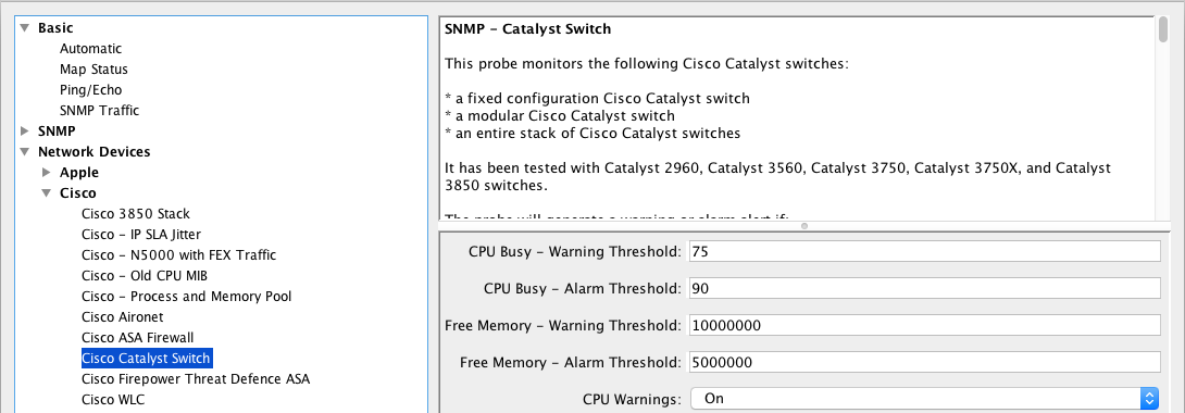 Intermapper utilise aussi des probes spécifiques pour une meilleure supervision des matériels actifs Paramètres de la probe de supervision des switchs Cisco Catalyst